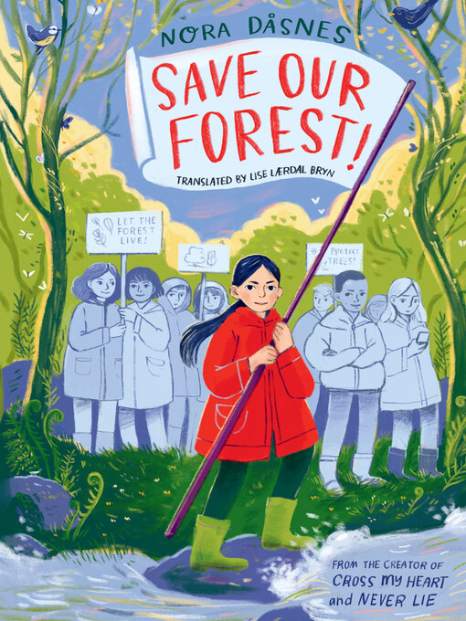 Title details for Save Our Forest! by Nora Dåsnes - Wait list